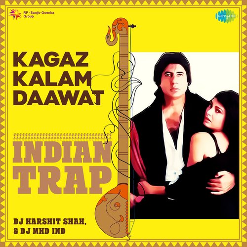 Kagaz Kalam Daawat - Indian Trap