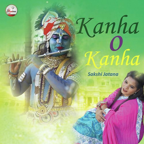 Kanha O Kanha