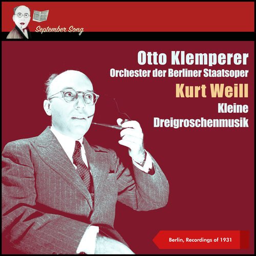 Weill:Kleine Dreigroschenmusik, III: No. 5A: Tango-Ballade