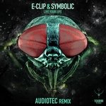 Live Your Life (Audiotec Remix)