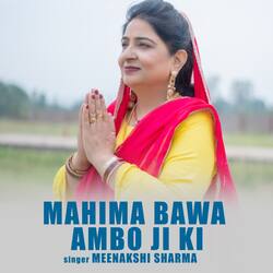 MAHIMA BAWA AMBO JI KI-CC5SciNmdAc