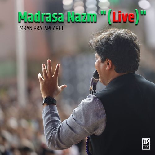 Madrasa Nazm "(Live)"