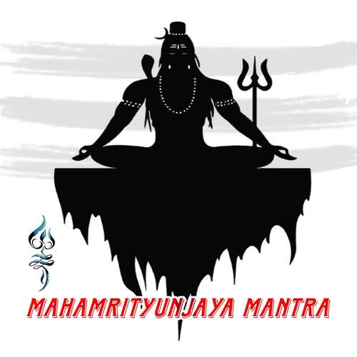 Mahamrityunjaya Mantra