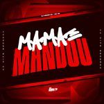 Mamãe Mandou
