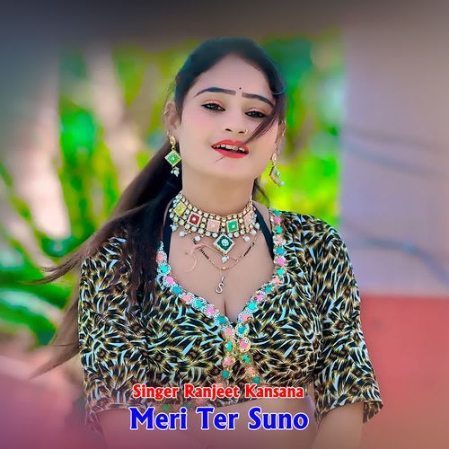 Meri Ter Suno