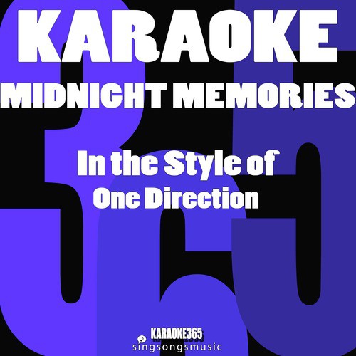Midnight Memories (In the Style of One Direction) [Karaoke Instrumental Version]
