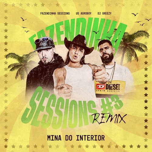 Mina do Interior - Fazendinha Sessions #3 (Remix)_poster_image