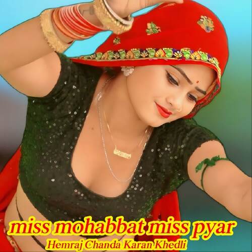 Miss Mohabbat Miss Pyar