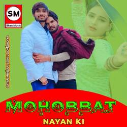 Mohobbat Nayan Ki-HSpefisBU3k