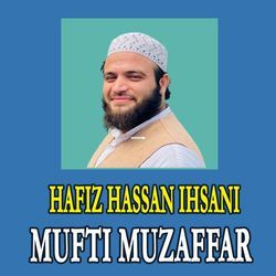 Mufti Muzaffar-CQMkQRlabkY