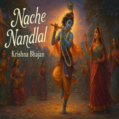 Nache Nandlal
