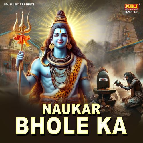 Naukar Bhole Ka