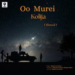 Oo Murei Kolija ( Slowed )-NlsdQhdBZGs