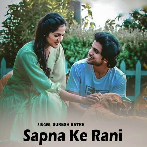 Sapna Ke Rani