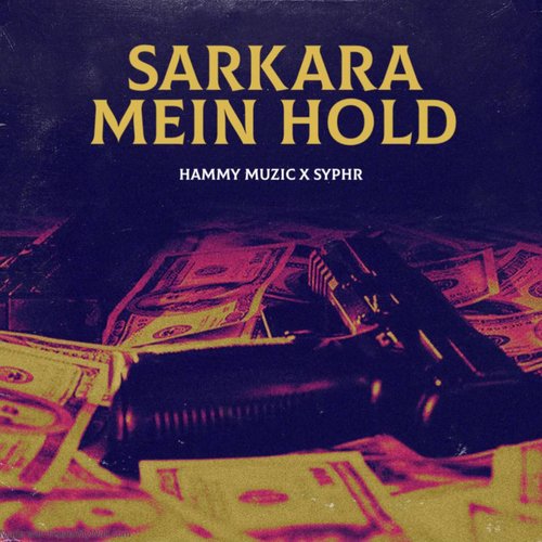 Sarkara Mein Hold_poster_image