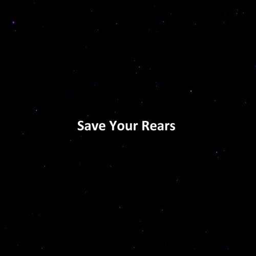 Save Your Rears