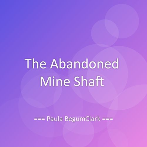 The Abandoned Mine Shaft cover art