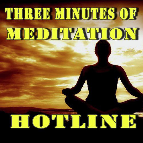 Three Minutes of Meditation: Hotline cover art