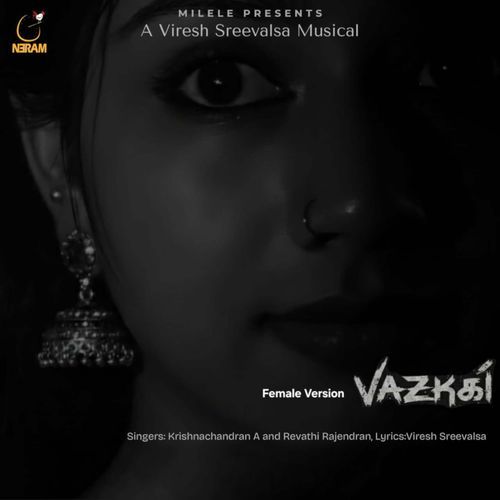 Vazhkai (Female Version)