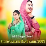Video Calling Baat Sahil 3089