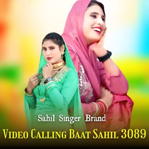 Video Calling Baat Sahil 3089