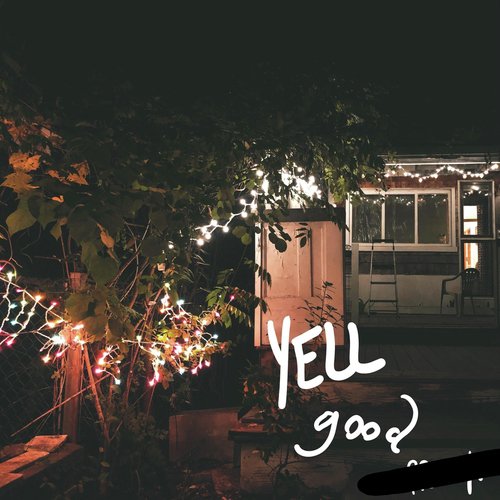 Yell Good (feat. King the Third) cover art