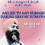 Aao Jee Tu Aao Humare Har Jas Sravan Sunavna Amritsar 2021