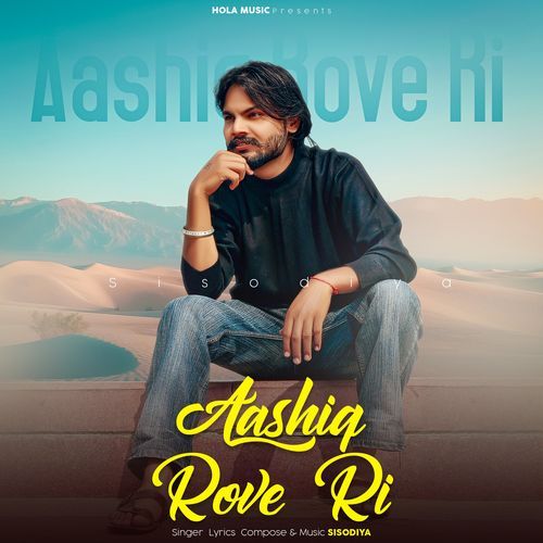 Aashiq Rove Ri