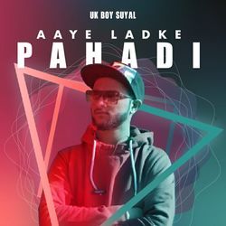 Aaye Ladke Pahadi-HzwRZAxgelo