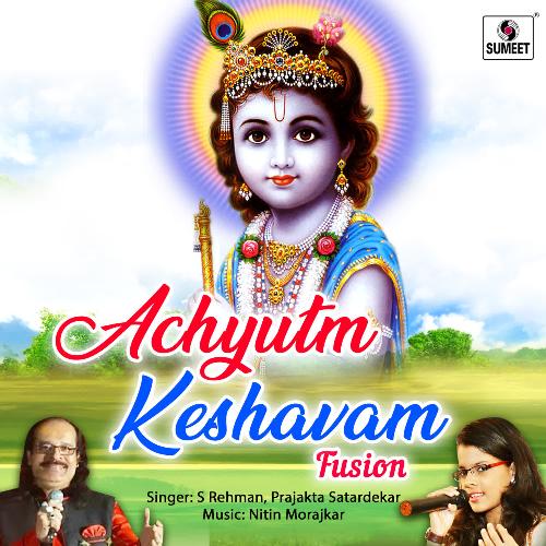 Achyutam Keshvam