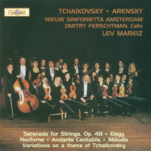 Arensky: Variations on a Theme of Tchaikovsky - Tchaikovsky: Serenade for Strings, Op. 48