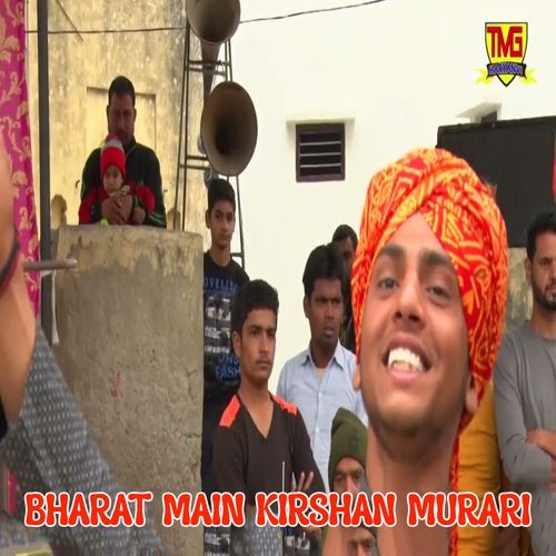 Bharat Main Kirshan Murari