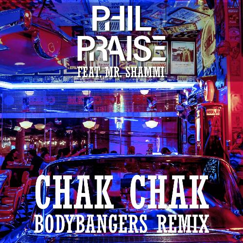 Chak Chak (Bodybangers Remix Edit)