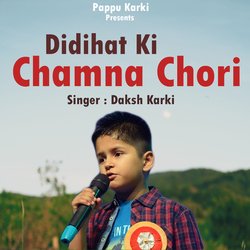 Didihat Ki Chamna Chori-JVkNUgByREI