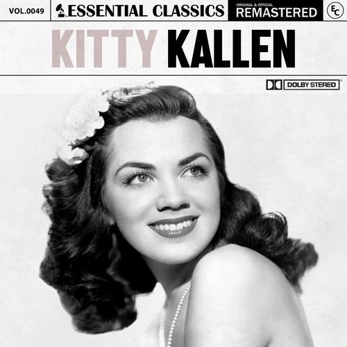 Essential Classics, Vol. 49: Kitty Kallen_poster_image