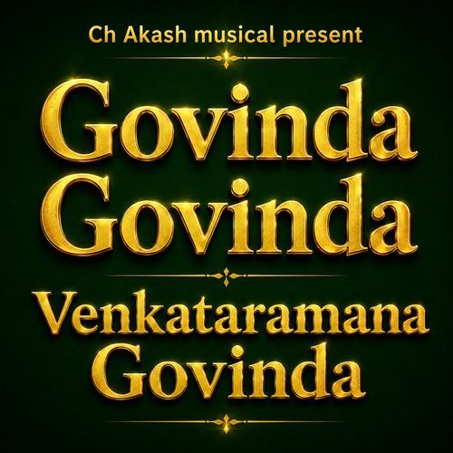 Govinda Govinda Venkataramana Govinda