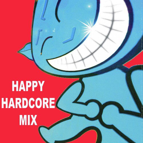 Happy Hardcore Mix (Continuous DJ Mix)