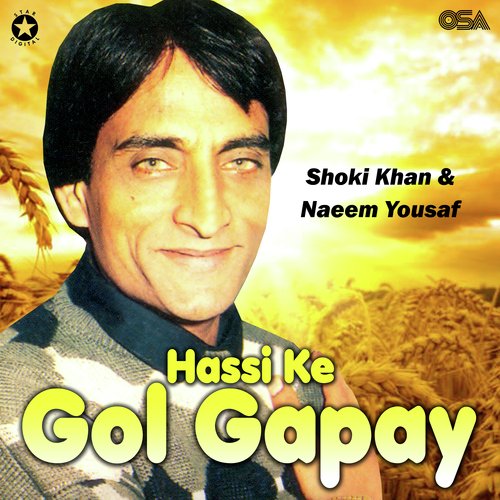 Hassi Ke Gol Gapay