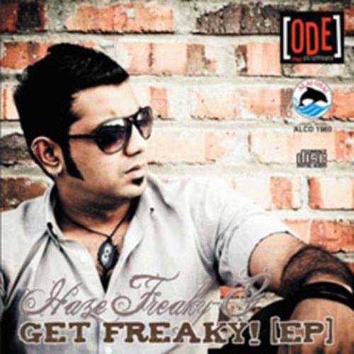 Haze - Get Freaky!