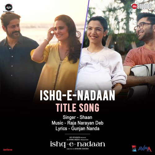 Ishq-E-Nadaan (Title Track) (From "Ishq-E-Nadaan")_poster_image