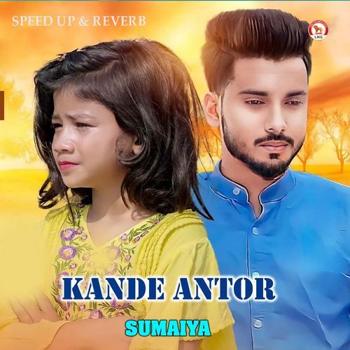 Kande Antor (Speed up & Reverb)