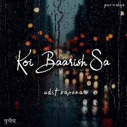 Koi Baarish Sa-ByJSBwREcns