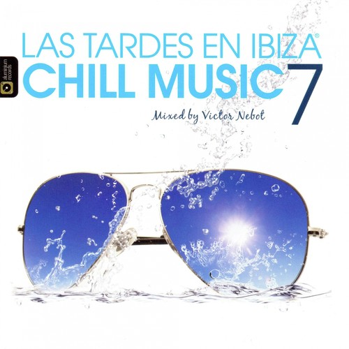 Las Tardes en Ibiza Chill Music 7