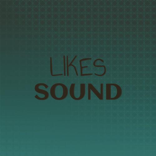 Likes Sound