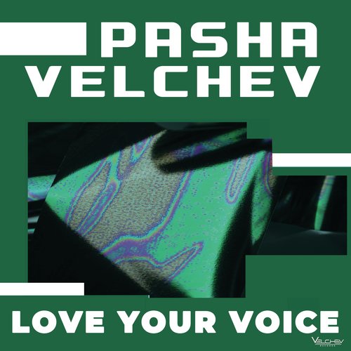 Love Your Voice