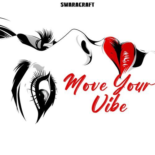 MOVE YOUR VIBE