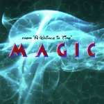 Magic (From " A Wrinkle in Time")