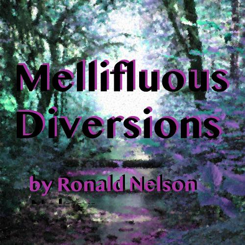 Mellifluous Diversions