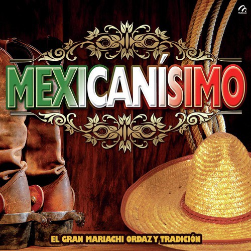 Mexicanísimo