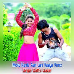 Moku Karde Aani Jani Rasiya Remix-Fh8nazhcBkk